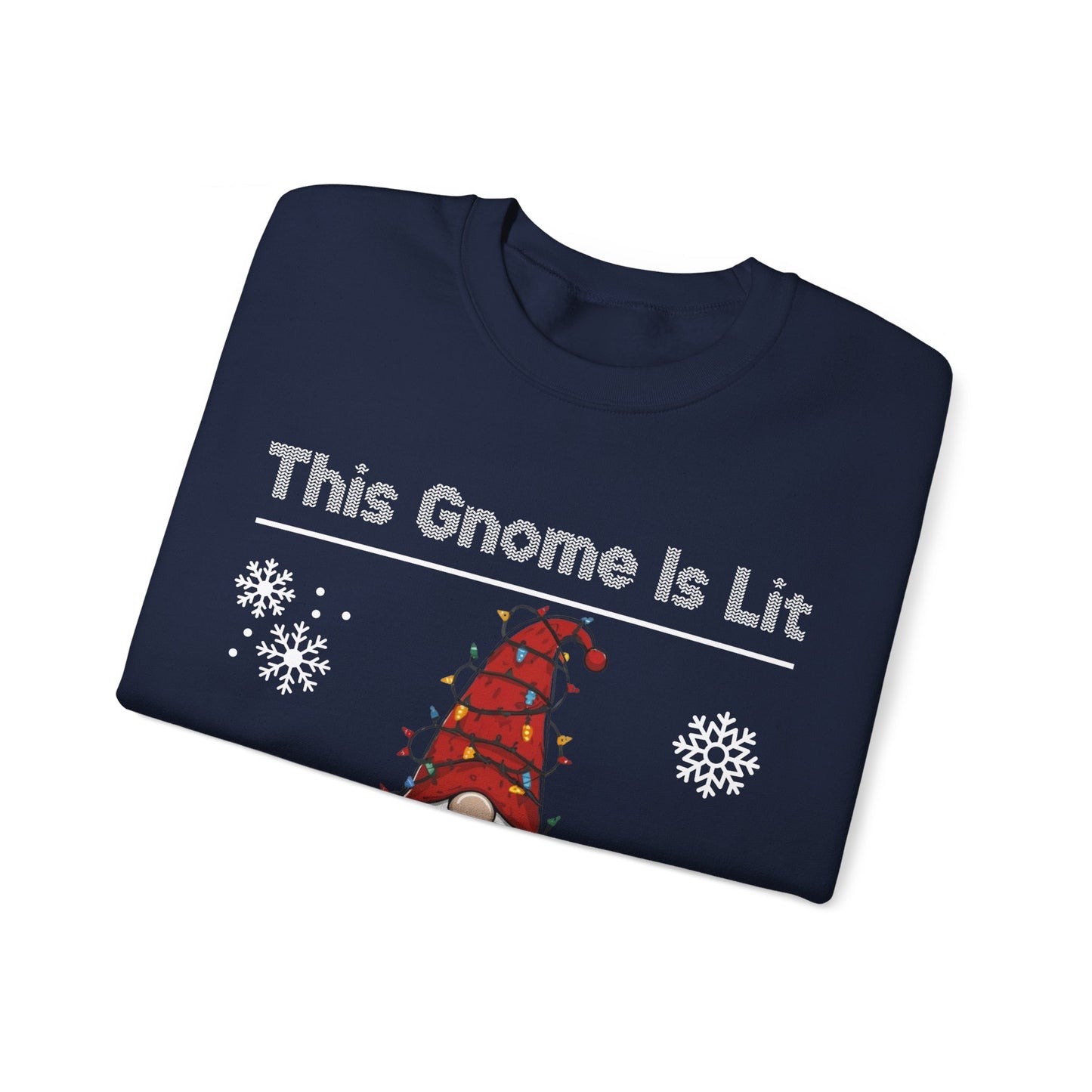 This Gnome Is Lit For Christmas Sweatshirt - Unisex Heavy Blend Crewneck - Holiday Sweater